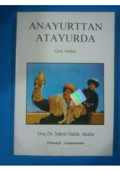 Anayurttan Atayurda Gezi Notları