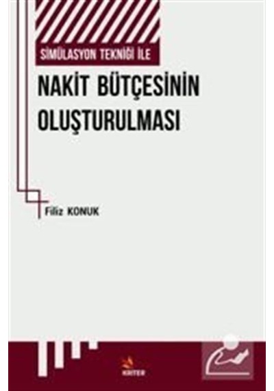 Simülasyon Tekniği Ile Nakit Bütçesinin Oluşturulması ve Bir U
