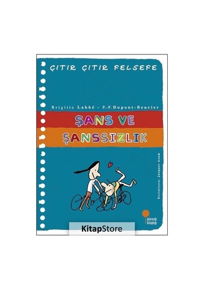 Kitapstore Şans ve Şanssızlık / Çıtır Çıtır Felsefe Dizisi 31 / Brigitte .