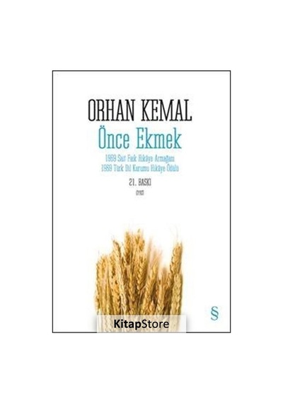 Önce Ekmek - Orhan Kemal