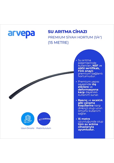 Arvepa Su Arıtma Cihazı 1/4" Premium Siyah Hortum 15 Metre - Quick Bağlantı Seti