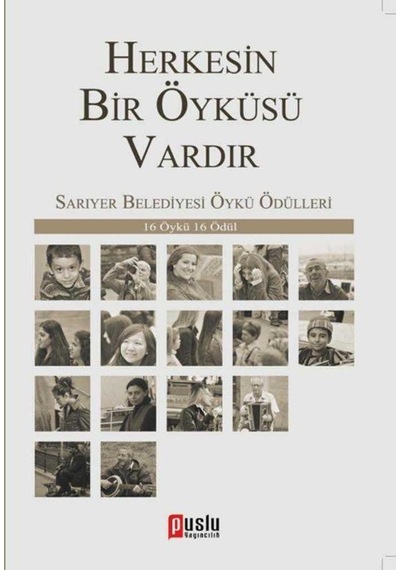 Herkesin Bir Öyküsü Vardır Sarıyer Belediyesi Öykü Ödülleri