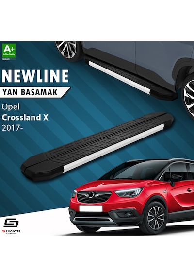 S-dizayn Opel Crossland X Newline Aluminyum Yan Basamak 173 Cm 2017 Üzeri A+ Kalite