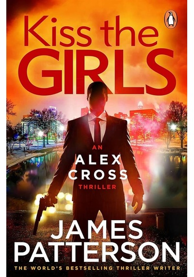 Kiss The Girls Arrow Books