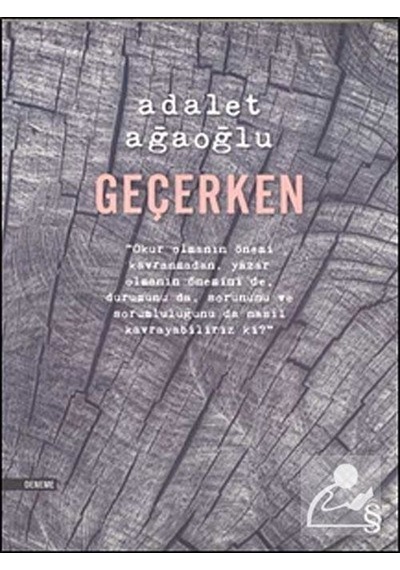 Geçerken / Adalet Ağaoğlu