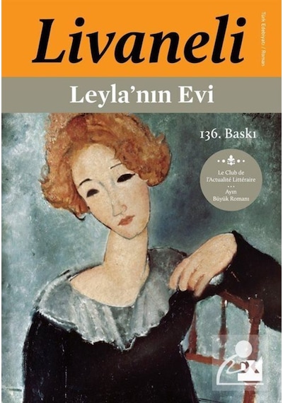 Leyla'Nın Evi / Zülfü Livaneli