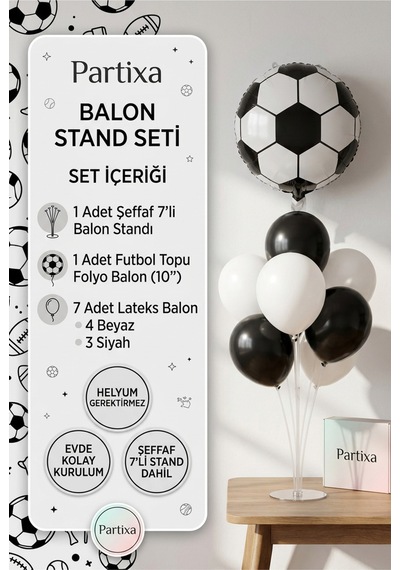 Futbol Topu Balon Stand Seti Şeffaf 7 Li Stand + Futbol Topu Folyo Balon 10 + 7 Lateks Balon Siyah-beyaz