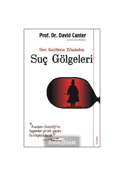 Seri Katillerin Zihninden Suç Gölgeleri - David Canter - Sola Unitas