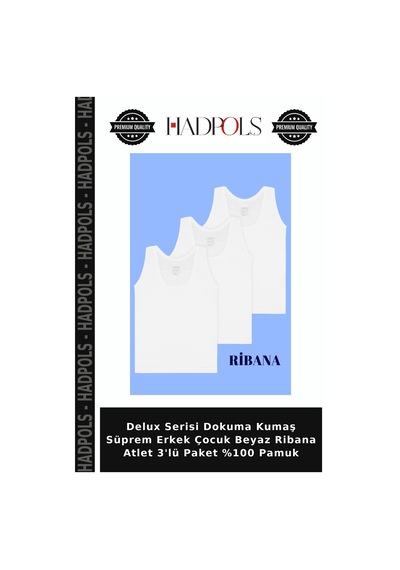 Hadpols Delux Serisi Dokuma Kumaş Süprem Erkek Çocuk Beyaz Ribana Atlet 3'lü Paket %100 Pamuk