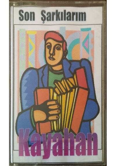 Plak Değildir Kaset Tir Kayahan Son Şarkılarım Kaset