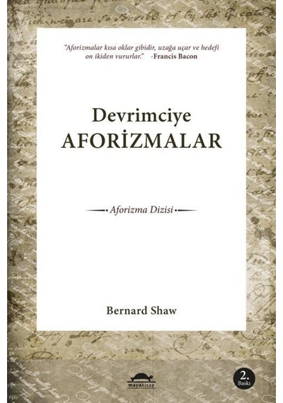 Devrimciye Aforizmalar - Bernard Shaw - Maya Kitap