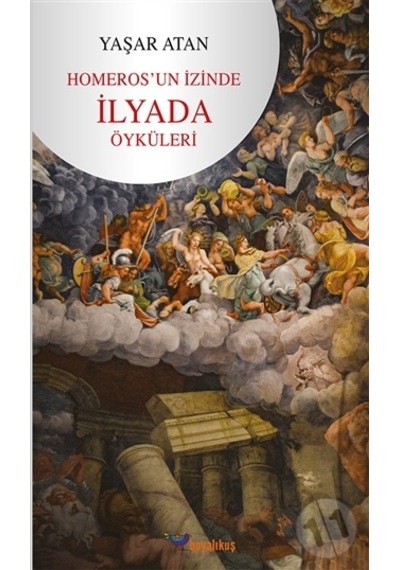 Homeros'Un İzinde - İlyada Öyküleri
