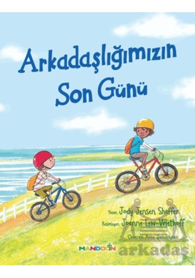 Arkadaşlığımızın Son Günü Mandolin Yayınları