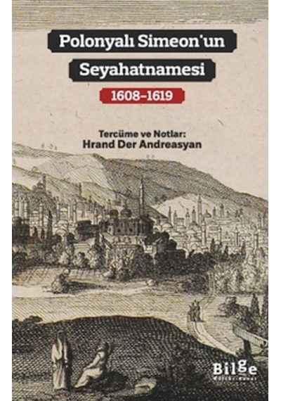 Polonyalı Simeon Un Seyahatnamesi - Rxlu-667606