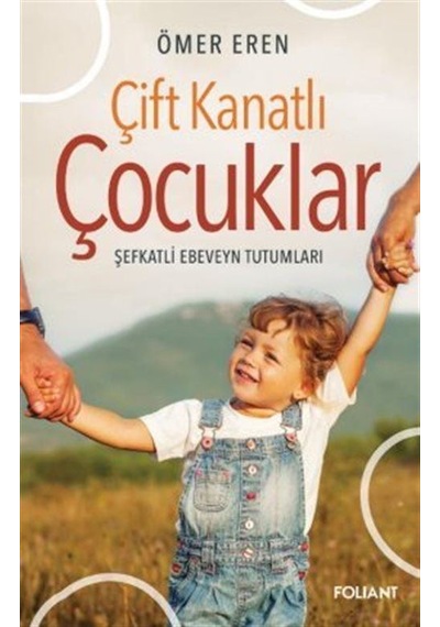 Çift Kanatlı Çocuklar / Ömer Eren