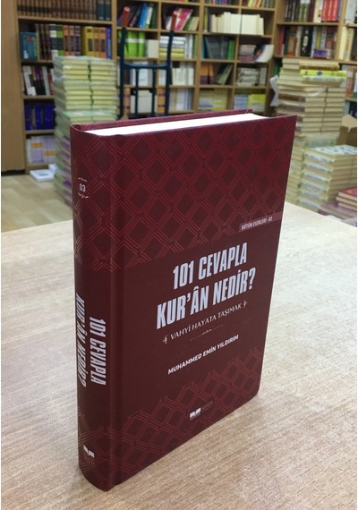 101 Cevapla Kuran Nedir? Vahyi Hayata Taşımak Muhammed Emin Yıld N11.1033