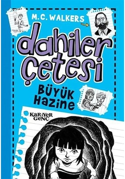 Büyük Hazine-Dahiler Çetesi - M.C. Walkers - Kariyer Genç