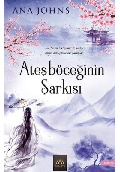 Ateşböceğinin   Şarkısı