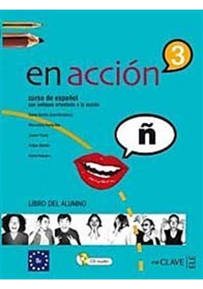 En Accion 3 Libro del Alumno (Ders Kitabı + 2 CD) İspanyolca Orta-üst Seviye - Elena Verdia - Nüans