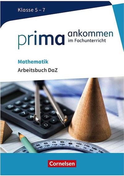 Prima Ankommen Mathematik: Klasse 5–7 - Cornelsen