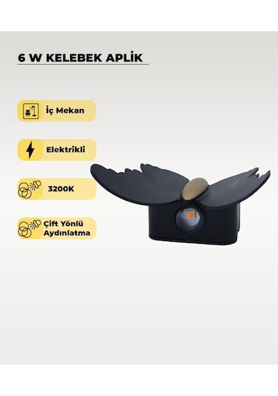 6w. Kelebek Aplik Çift Yönlü 3200k Sarı Işık Siyah