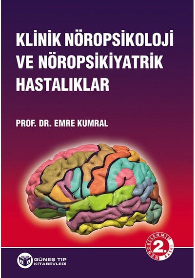 Klinik Nöropsikoloji Ve Nöropsikiyatrik Hastalıklar