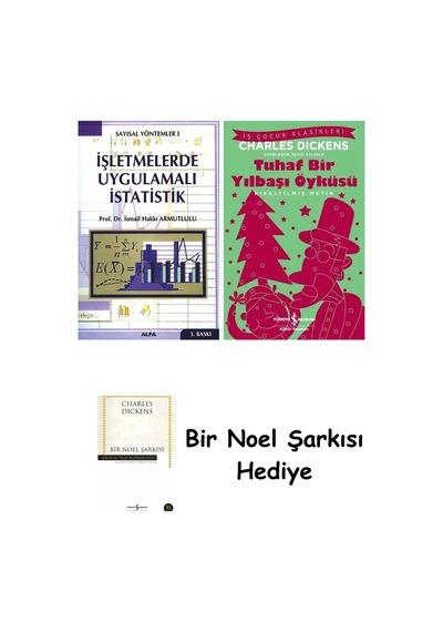 İşletmelerde Uygulamalı İstatistik + Tuhaf Bir Yılbaşı Öyküsü + Bir Noel Şarkısı