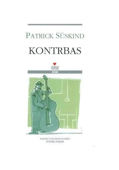 Patrick Süskind Kontrbas