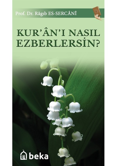 Kur'an'ı Nasıl Ezberlersin?