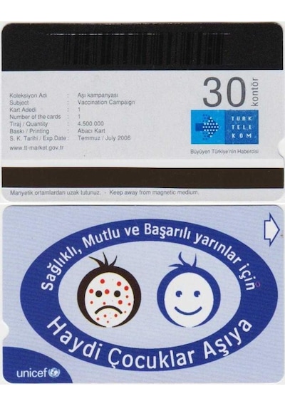 Aşı Kampanyası Telefon Kartı 30'luk Türk Telekom. Temmuz 2006.