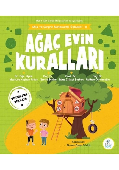 Ağaç Evin Kuralları - Mila ve Sarp'ın Matematik Öyküleri 8 - Aslıhan Osmanoğlu - Pötikare Yayınları