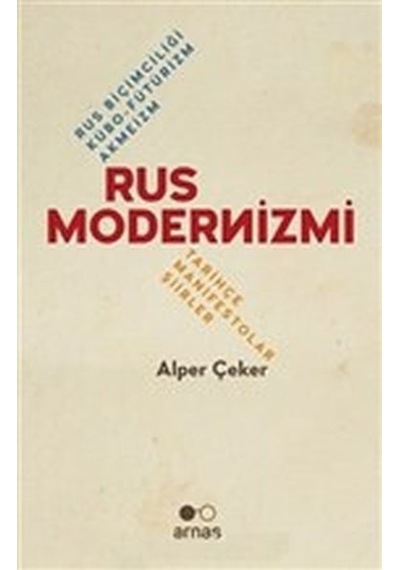 Rus Modernizmi - Alper Çeker - Arnas