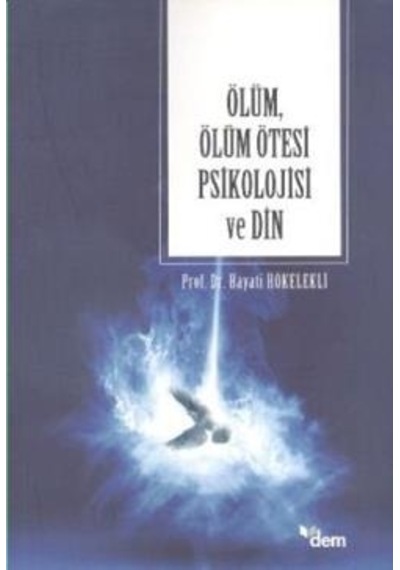 Ölüm, Ölüm Ötesi Psikolojisi ve Din