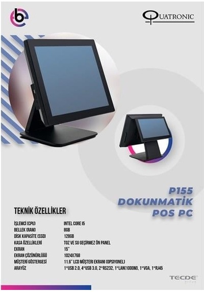 Quatronıc 15" Dokunmatik P155 Core İ5 8gb Ram- 128gb Ssd- Fdos- Pos Pc