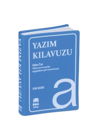Yazım Kıluzu A Dan Z Ye Tdk Uyumlu