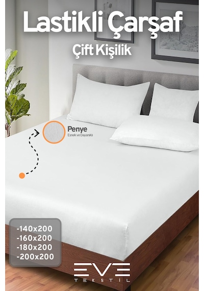 Eve Tekstil Fitted Yüksek Kaliteli Penye Kumaş Çift Kişilik Lastikli Çarşaf Beyaz