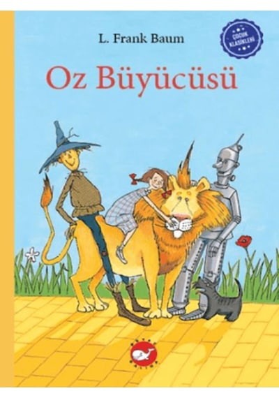 Çocuk Klasikleri: Oz Büyücüsü Ciltli