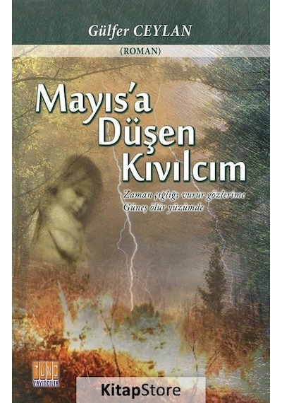 Mayıs'a Düşen Kıvılcım - Gülfer Ceylan - Tunç Yayıncılık