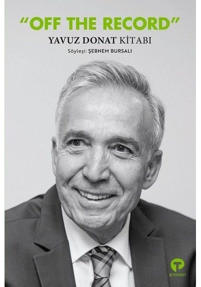 Off The Record - Yavuz Donat - Turkuvaz Kitap