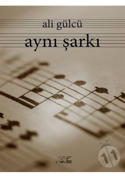 Aynı Şarkı - Ali Gülcü - Kuytu Yayınları