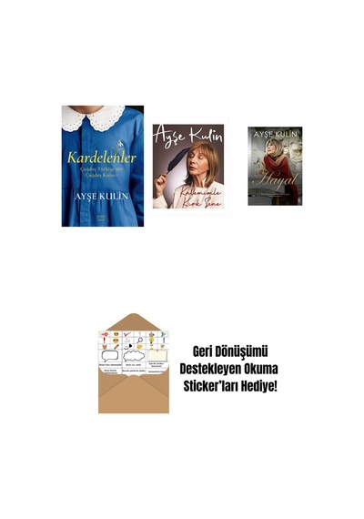 Kardelenler + Kalemimle Kırk Sene Ciltli + Hayal + Okuma Sticker'ları