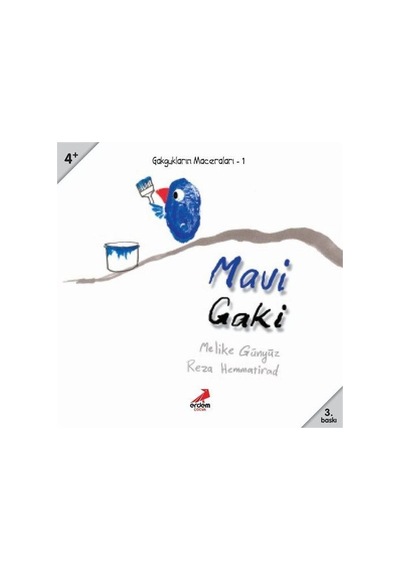 Mavi Gaki-Gakgukların Maceraları 1 - Melike Günyüz -  Reza Hemmatirad - Erdem Çocuk