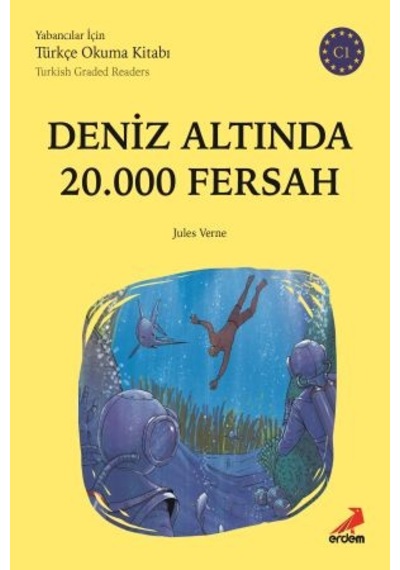 Deniz Altında 20000 Fersah-C1 Yabancılar İçin Türkçe Okuma Kitabı- Erdem Yayınları