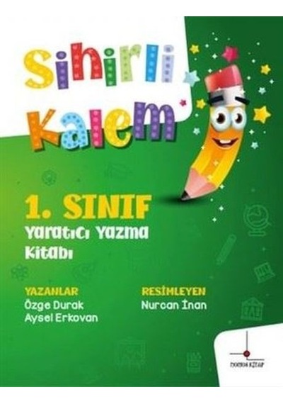 1. Sınıf Yaratıcı Yazma Kitabı - Sihirli Kalem
