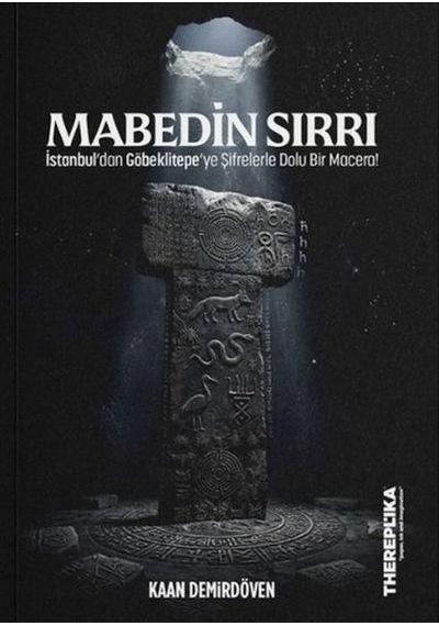 Mabedin Sırrı - İstanbul'dan Göbeklitepe'ye Şifrelerle Dolu Bir Macera - Msbu-893262