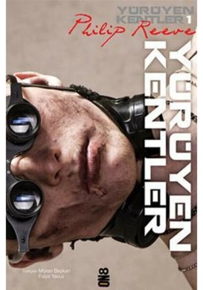 Yürüyen Kentler 1. Kitap - Philip Reeve - On8 Kitap