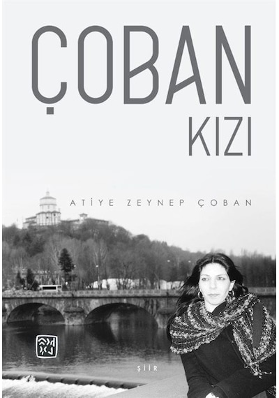 Çoban Kızı / Atiye Zeynep Çoban