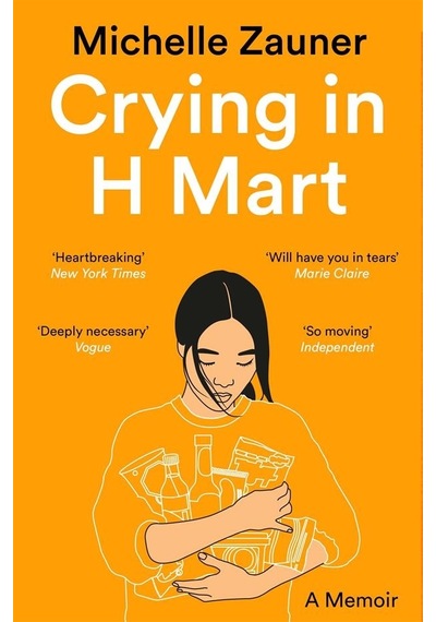 Crying in H Mart - Michelle Zauner - Pan MacMillan
