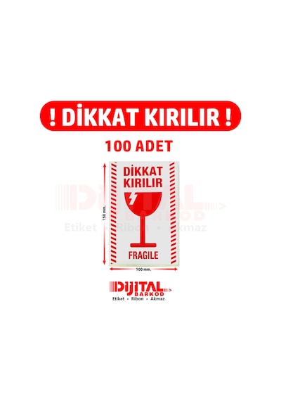 Dikkat Kırılır. Fragile. Uyarı Etiketi Dikkat Kırılacak Eşya 100 Adet-150MM.X100MM.