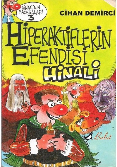 Hiperaktiflerin Efendisi Hinali